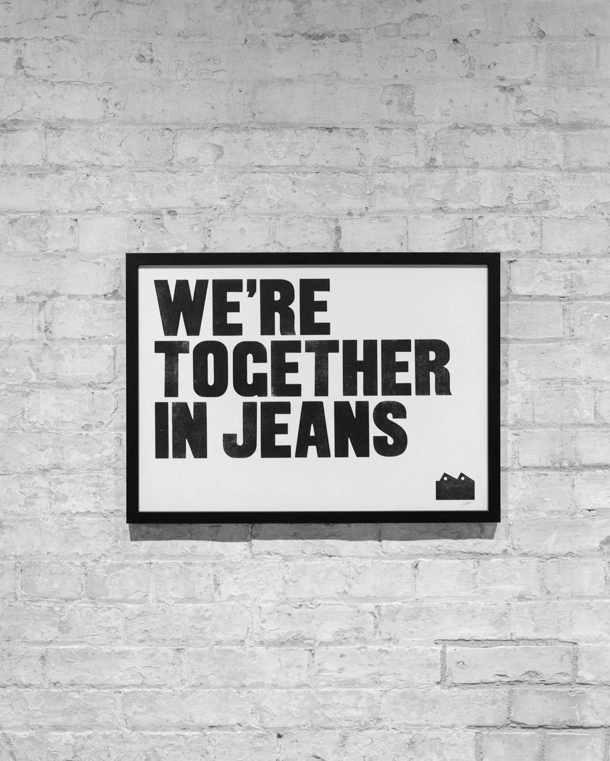 BLA x The Printer's Devil - ‘We’re together in Jeans’ Poster