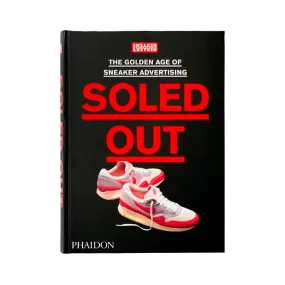 Soled Out: The Golden Age of Sneaker Advertising